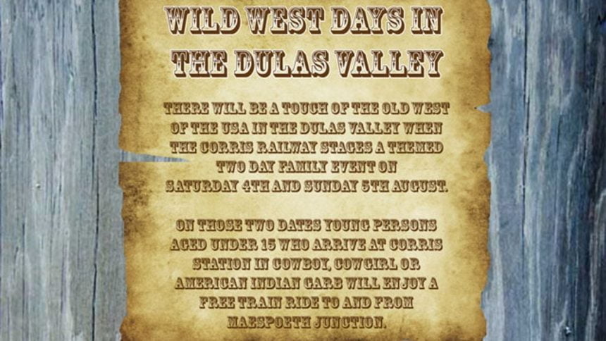 Corris Railway Wild West Days