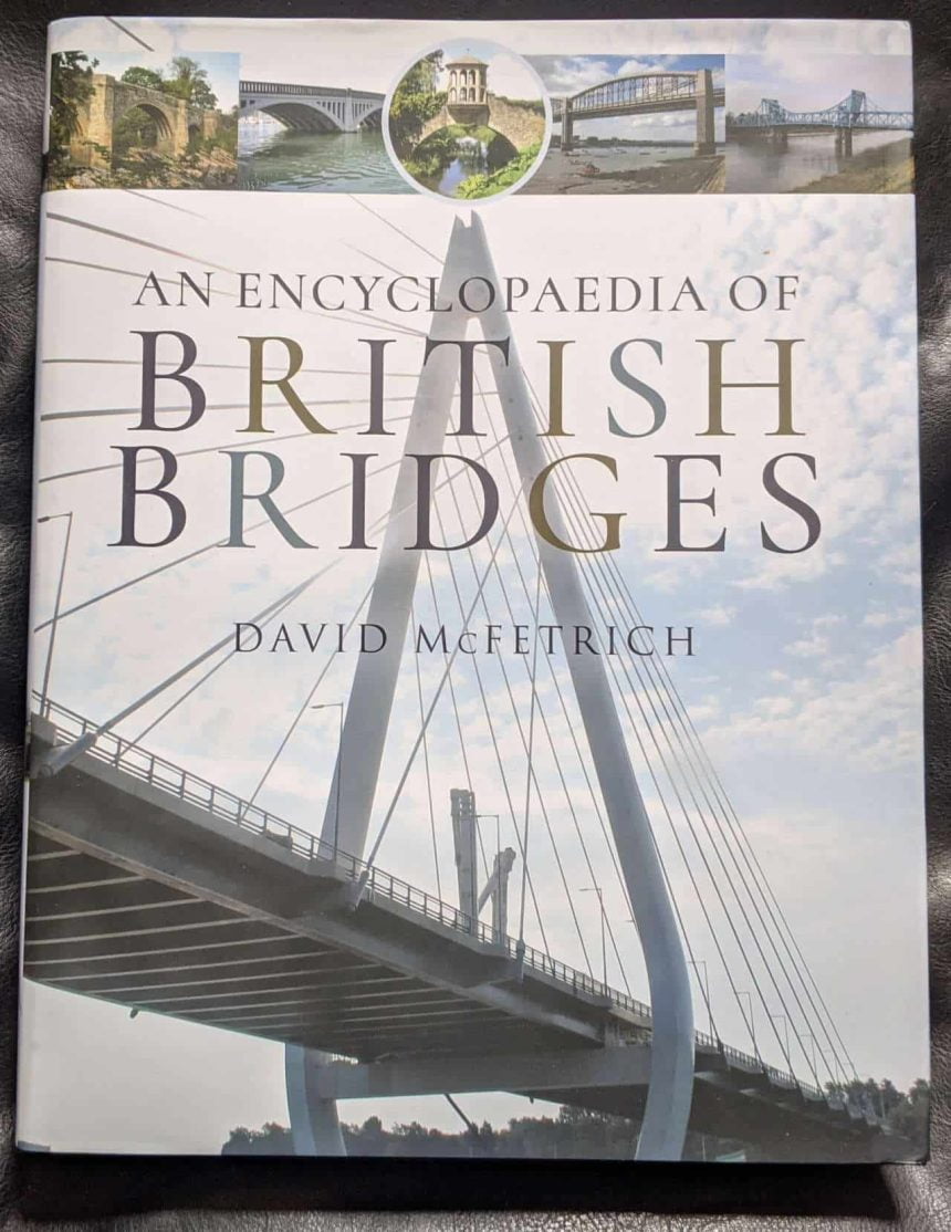 An Encylopedia of British Bridges book