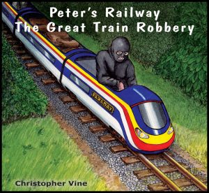 Peters Railway The Great Train Robbery