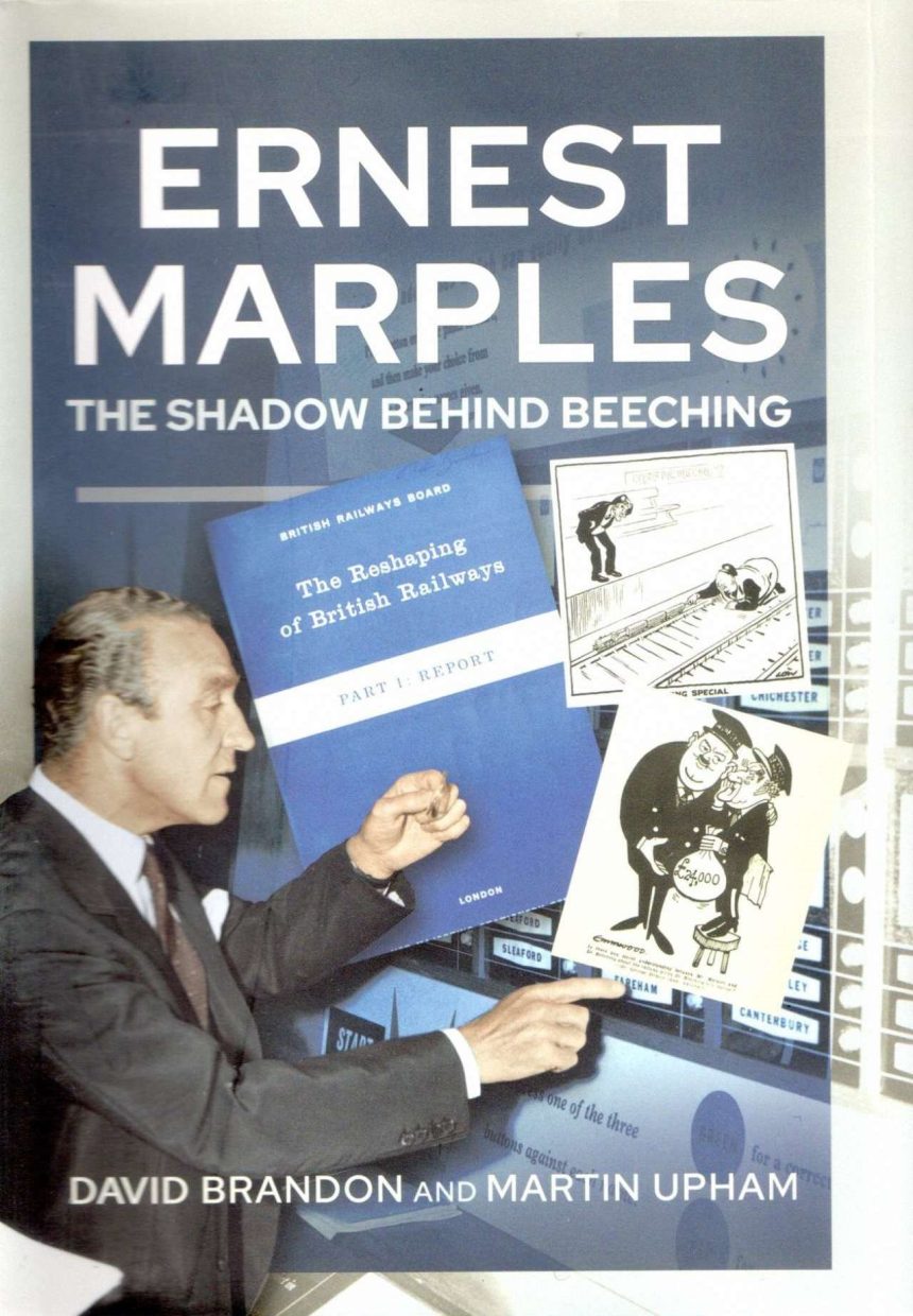 Ernest Marples - The Shadow Behind Beeching cover