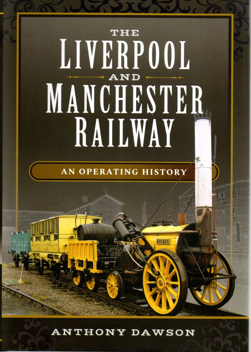 Liverpool & Manchester An Operating History 001