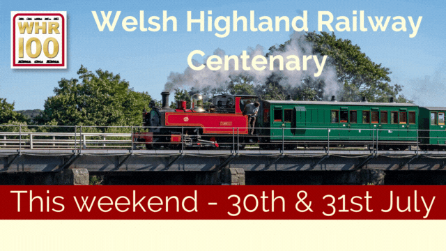 Welsh Highland Railway Centenary Event