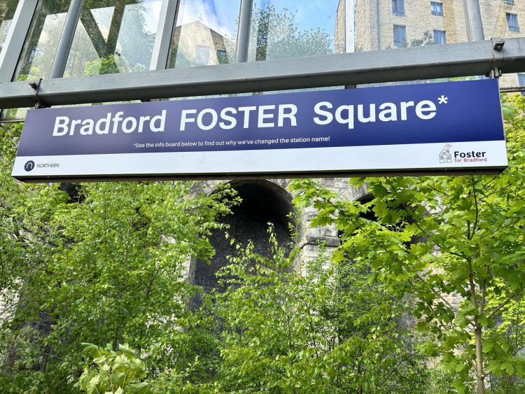 temporary signage change from Bradfor Forster Square to Bradford Foster Square