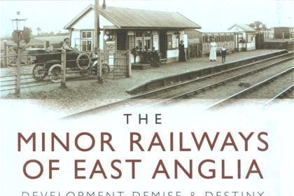 Minor Railways of East Anglia cover