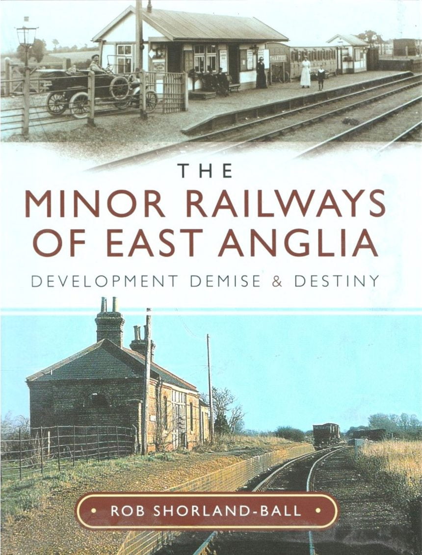 Minor Railways of East Anglia cover