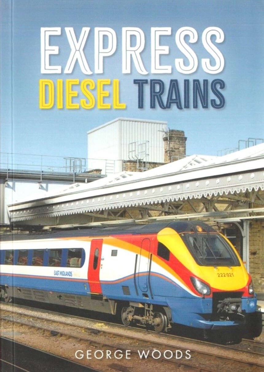 Express Diesel Trains COVER