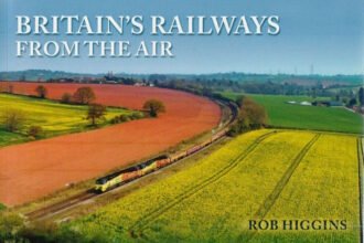 Britains Railways from the Air cover