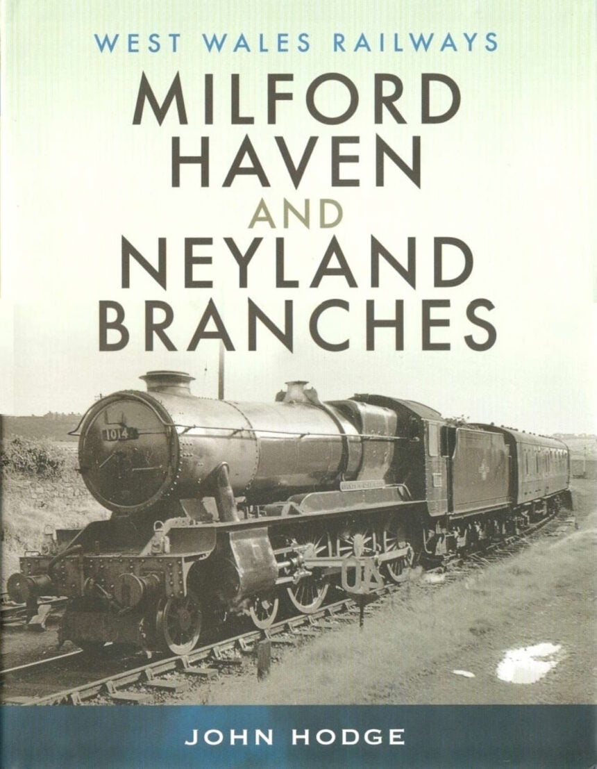 Milford Haven and Neyland Branches cover